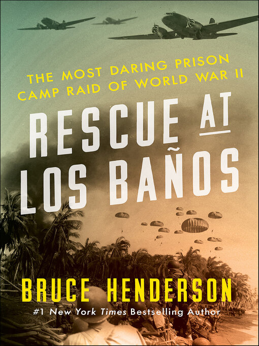 Title details for Rescue at Los Baños by Bruce Henderson - Available